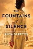 PrePub Pick: The Fountains of Silence by Ruta Sepetys Banner Photo