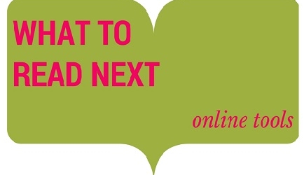 What should I read next? Online tools to pick your next book! Banner Photo